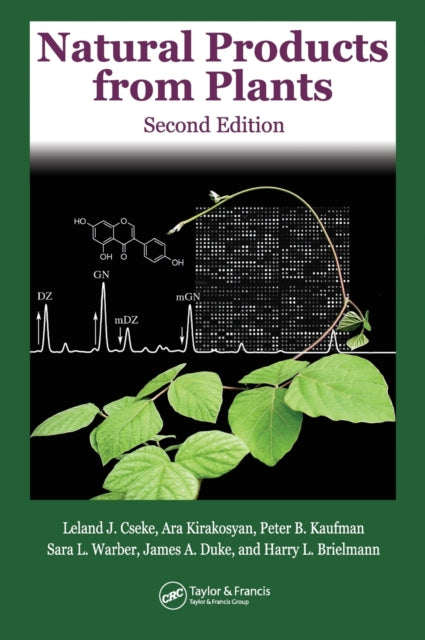 Book cover of: Natural Products from Plants. By: Leland J. Cseke