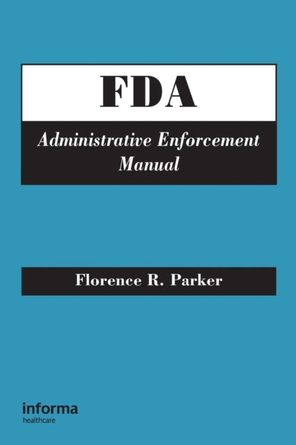 FDA Administrative Enforcement Manual