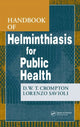 Book cover of: Handbook of Helminthiasis for Public Health. By: D. W. T. Crompton