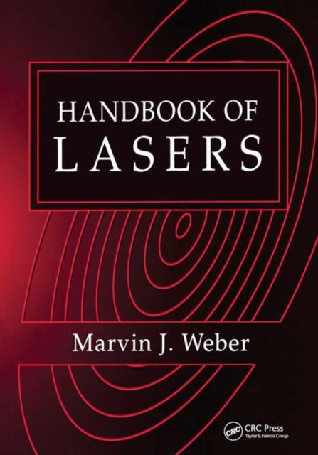 Book cover of: Handbook of Lasers. By: Marvin J. Weber
