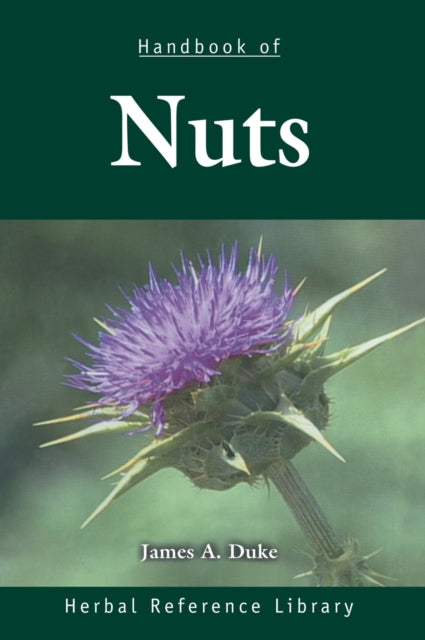 Book cover of: Handbook of Nuts. By: James A. Duke