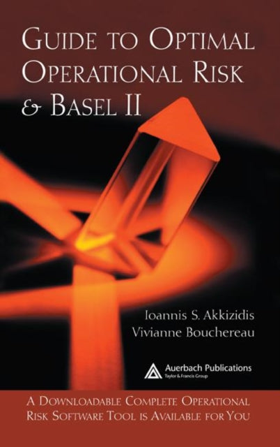Book cover of: Guide to Optimal Operational Risk and BASEL II. By: Ioannis S. Akkizidis