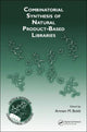 Book cover of: Combinatorial Synthesis of Natural Product-Based Libraries. By: Armen M. Boldi