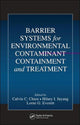 Book cover of: Barrier Systems for Environmental Contaminant Containment and Treatment