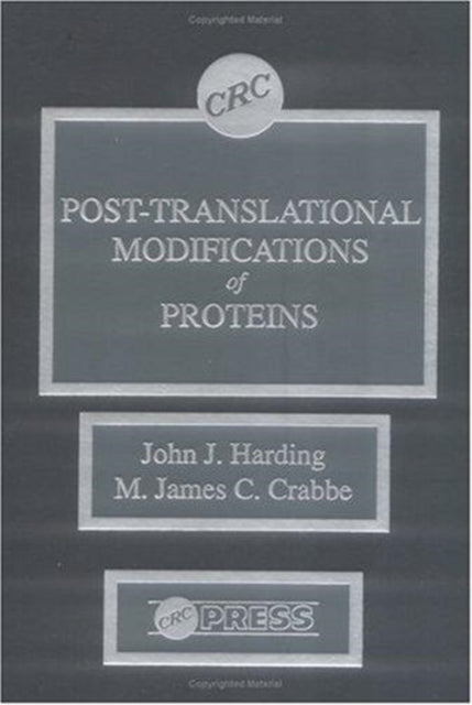 Book cover of: Post-translational Modifications of Proteins