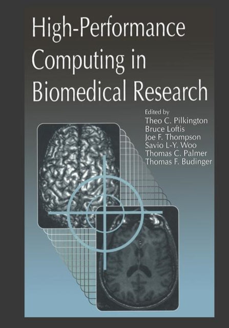 Book cover of: High-Performance Computing in Biomedical Research