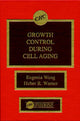 Book cover of: Growth Control During Cell Aging