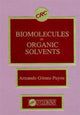 Book cover of: Biomolecules in Organic Solvents