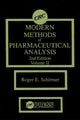 Book cover of: Modern Methods of Pharmaceutical Analysis, Second Edition, Volume II. By: Roger E. Schirmer