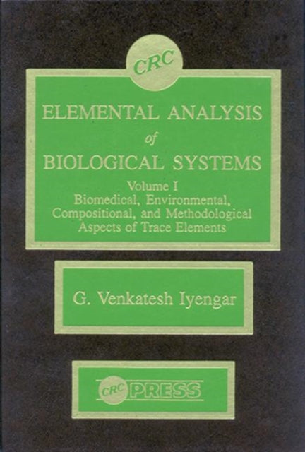 Book cover of: Elemental Analysis of Biological Systems