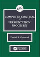 Book cover of: Computer Control of Fermentation Processes