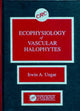 Book cover of: Ecophysiology of Vascular Halophytes