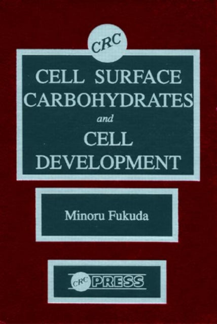 Book cover of: Cell Surface Carbohydrates and Cell Development