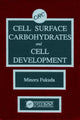 Book cover of: Cell Surface Carbohydrates and Cell Development