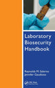 Book cover of: Laboratory Biosecurity Handbook. By: Reynolds M. Salerno