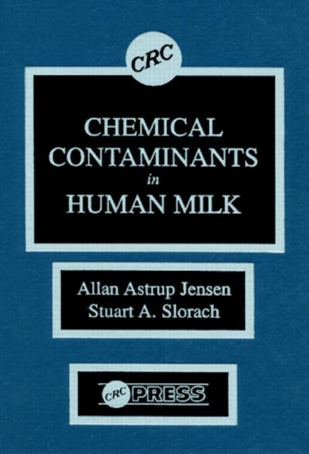 Book cover of: Chemical Contaminants in Human Milk