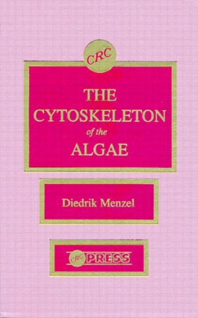 Book cover of: Cytoskeleton of the Algae