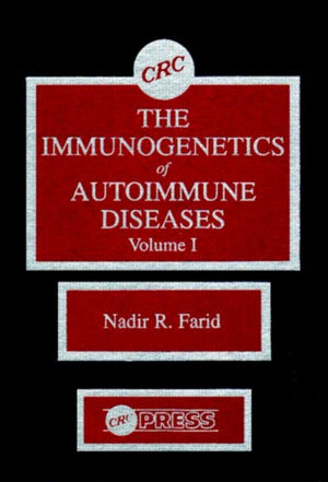 The Immunogenetics of Autoimmune Diseases, Volume I