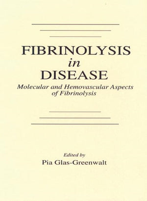 Fibrinolysis in Disease