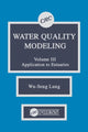 Book cover of: Water Quality Modeling. By: Wu-Seng Lung