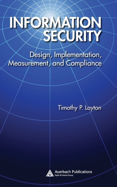 Book cover of: Information Security. By: Timothy P. Layton