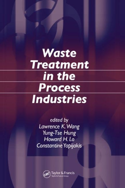 Book cover of: Waste Treatment in the Process Industries