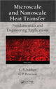 Book cover of: Microscale and Nanoscale Heat Transfer. By: Choondal B. Sobhan