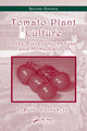 Book cover of: Tomato Plant Culture. By: J. Benton Jones Jr., J. Benton Jones