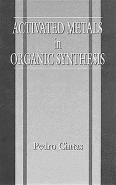 Book cover of: Activated Metals in Organic Synthesis
