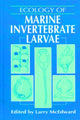 Book cover of: Ecology of Marine Invertebrate Larvae