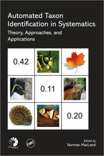 Book cover of: Automated Taxon Identification in Systematics. By: Norman MacLeod