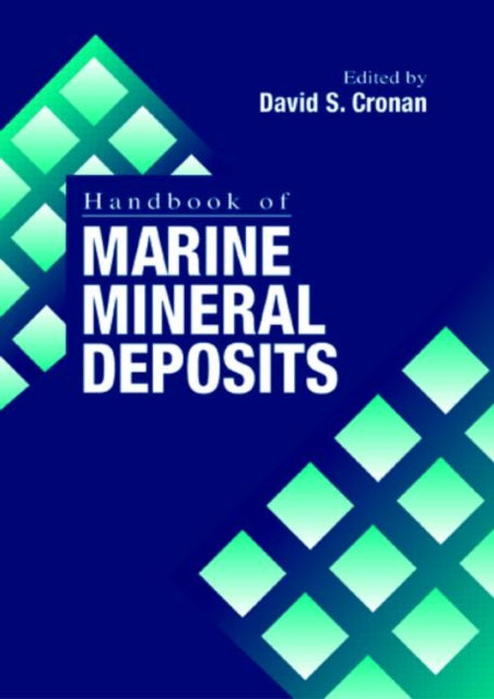 Book cover of: Handbook of Marine Mineral Deposits
