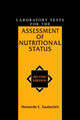 Book cover of: Laboratory Tests for the Assessment of Nutritional Status