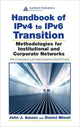Book cover of: Handbook of IPv4 to IPv6 Transition. By: John J. Amoss, John Amoss
