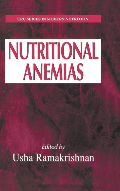 Book cover of: Nutritional Anemias. By: Usha Ramakrishnan