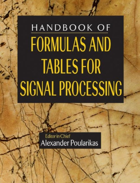 Book cover of: Handbook of Formulas and Tables for Signal Processing