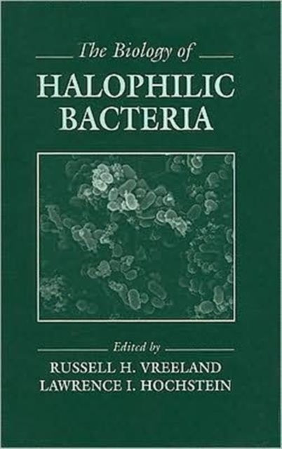 Book cover of: Biology of Halophilic Bacteria