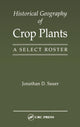 Book cover of: Historical Geography of Crop Plants