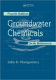 Book cover of: Groundwater Chemicals Desk Reference. By: John H. Montgomery