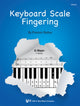 Book cover of: Keyboard Scale Fingering