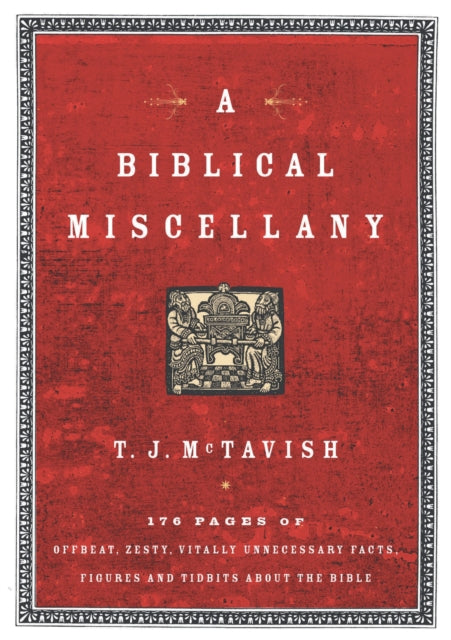 Book cover of: Biblical Miscellany. By: T.J. McTavish