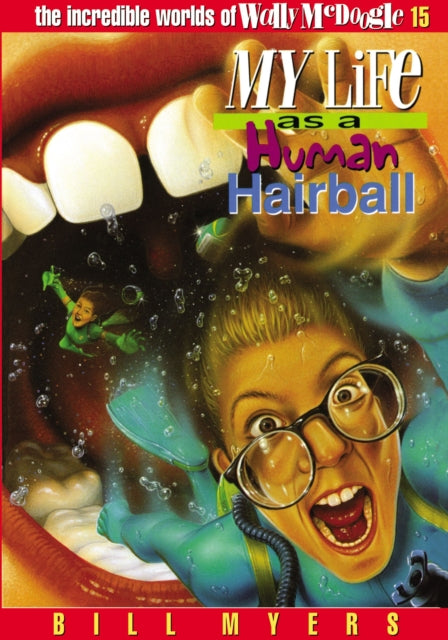 Book cover of: My Life as a Human Hairball