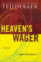 Book cover of: Heaven's Wager. By: Ted Dekker