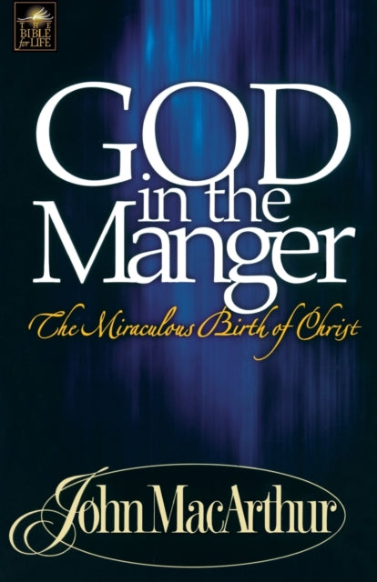 God in the Manger