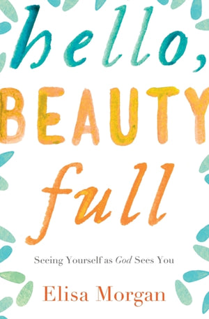 Hello, Beauty Full