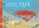 Book cover of: Little Crab