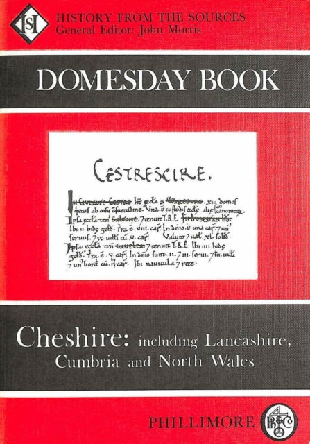 Book cover of: Domesday Book Cheshire: including Lancashire, Cumbria and North Wales. By: John Morris