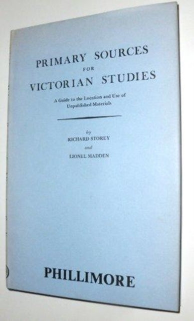 Book cover of: Primary Sources for Victorian Studies