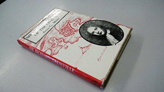 Book cover of: Sir Richard Grenville of the Civil War