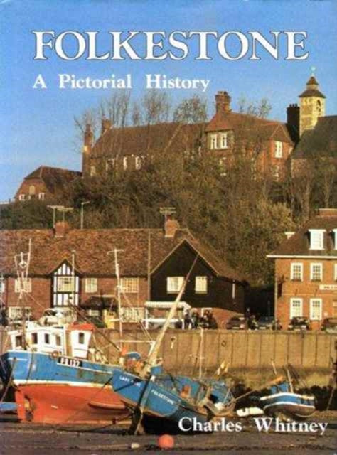 Book cover of: Folkestone. By: Charles E. Whitney